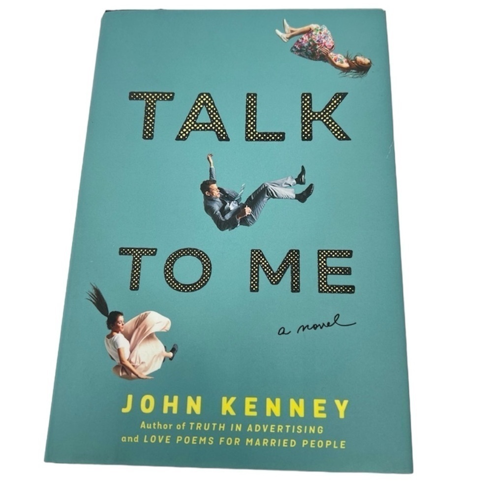 Talk To Me novel by‎ John Kenney book
